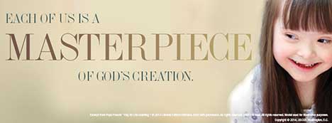 Respect Life Cover Photo: Each of us is a Masterpiece of God's Creation
