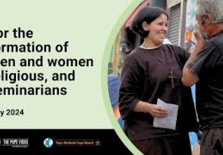 MAY | For the formation of men and women religious, and seminarians – May 2024