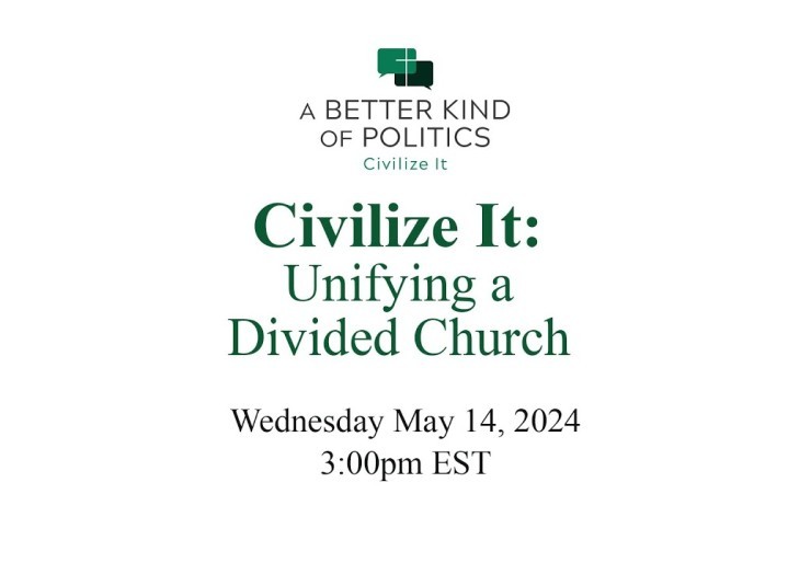 Civilize It: Unifying a Divided Church
